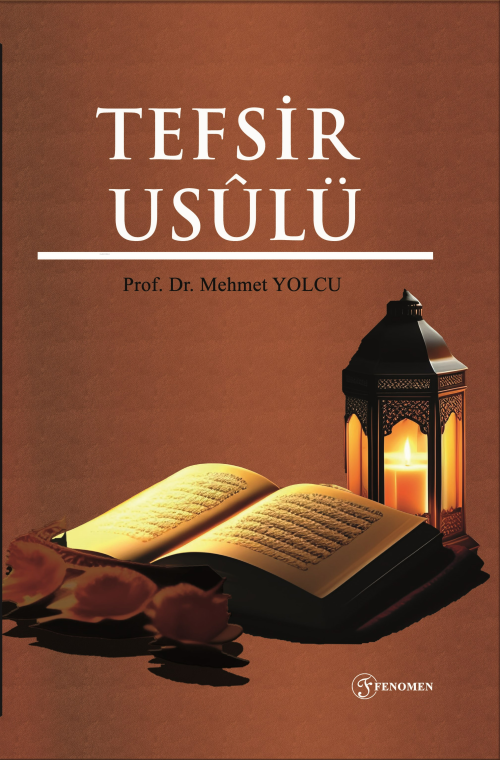 Tefsir Usûlü - Mehmet Yolcu | Yeni ve İkinci El Ucuz Kitabın Adresi