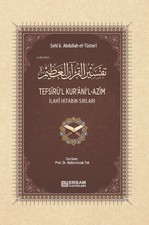 Tefsîrü’l-Kur’âni’l-Azîm Arapça - Ciltli - Sehl B. Abdullah et-Tüsteri