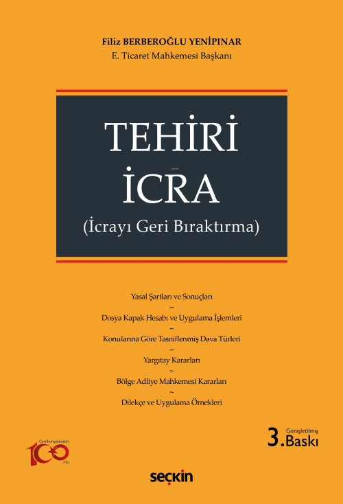 Tehiri İcra;(İcrayı Geri Bıraktırma) - Filiz Berberoğlu Yenipınar | Ye