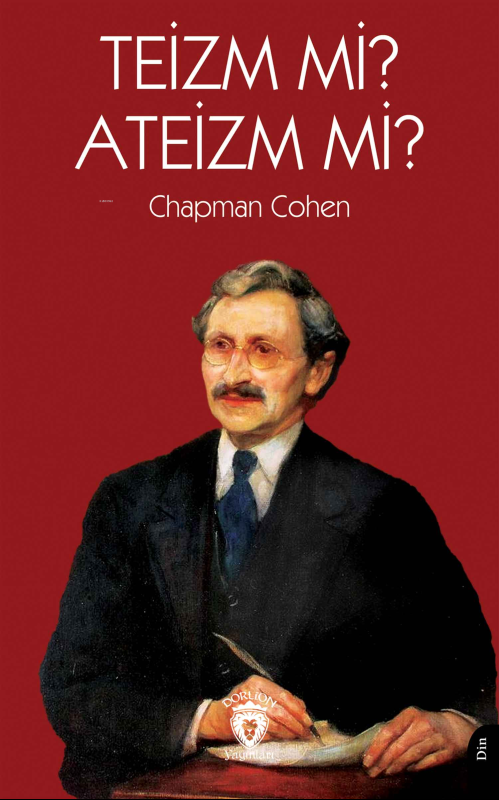 Teizm mi? Ateizm mi? - Chapman Cohen | Yeni ve İkinci El Ucuz Kitabın 