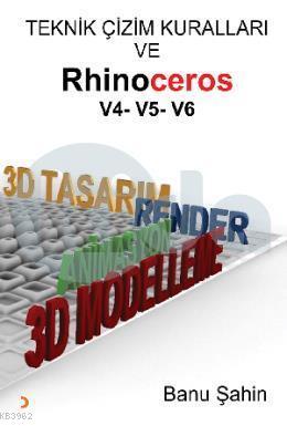 Teknik Çizim Kuralları ve Rhinoceros V4-V5-V6 - Banu Şahin | Yeni ve İ