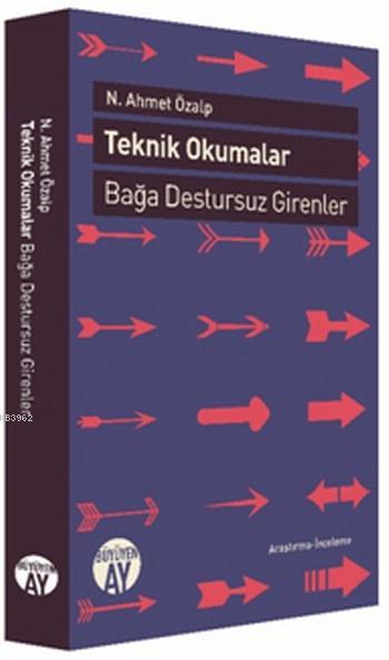 Teknik Okumalar - N. Ahmet Özalp | Yeni ve İkinci El Ucuz Kitabın Adre