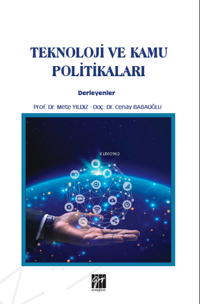 Teknoloji ve Kamu Politikaları - Mete Yıldız | Yeni ve İkinci El Ucuz 