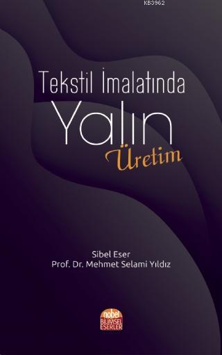 Tekstil İmalatında Yalın Üretim - Sibel Eser | Yeni ve İkinci El Ucuz 