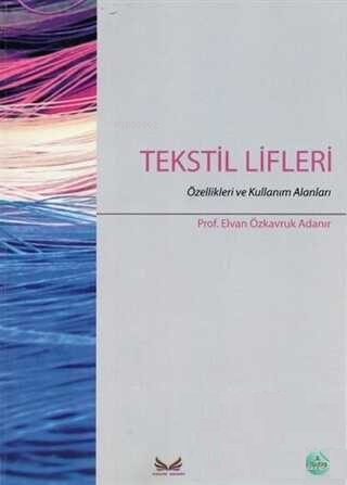 Tekstil Lifleri - Elvan Özkavruk Adanır- | Yeni ve İkinci El Ucuz Kita