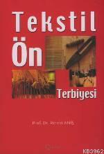 Tekstil Ön Terbiyesi - Pervin Aniş | Yeni ve İkinci El Ucuz Kitabın Ad