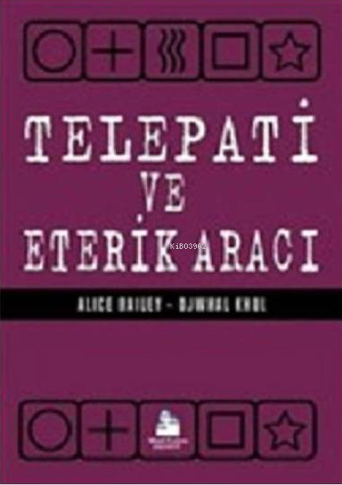 Telepati ve Eterik Aracı - Djwahl Khul | Yeni ve İkinci El Ucuz Kitabı