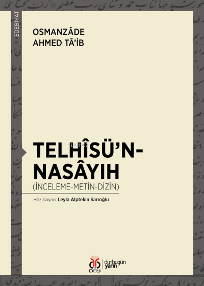 Telhîsü'n-Nasâyıh - Osmanzade Ahmed Ta'ib | Yeni ve İkinci El Ucuz Kit