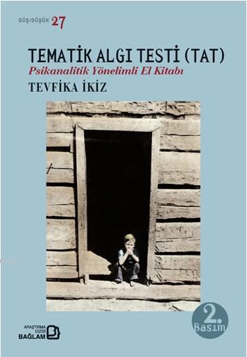 Tematik Algı Testi (TAT) - Tevfika İkiz | Yeni ve İkinci El Ucuz Kitab