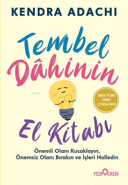 Tembel Dahinin El Kitabı - Kendra Adachi | Yeni ve İkinci El Ucuz Kita