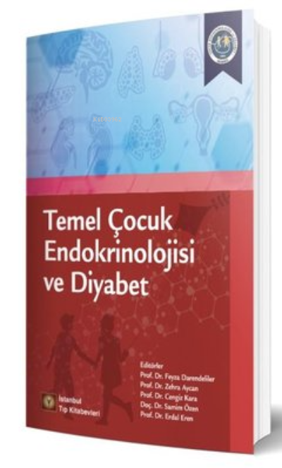 Temel Çocuk Endokrinolojisi ve Diyabet - Kolektif | Yeni ve İkinci El 