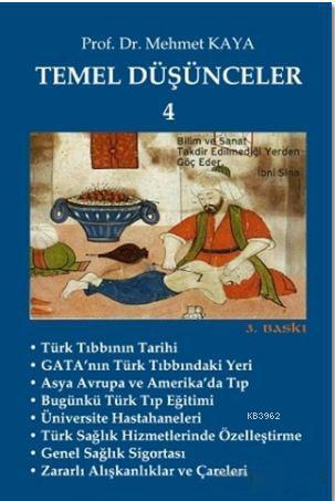 Temel Düşünceler 4 - Mehmet Kaya- | Yeni ve İkinci El Ucuz Kitabın Adr