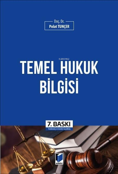 Temel Hukuk Bilgisi - Polat Tunçer | Yeni ve İkinci El Ucuz Kitabın Ad