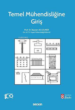 Temel Mühendisliğine Giriş - Bayram Ali Uzuner | Yeni ve İkinci El Ucu