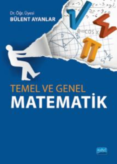 Temel ve Genel Matematik - Bülent Ayanlar | Yeni ve İkinci El Ucuz Kit