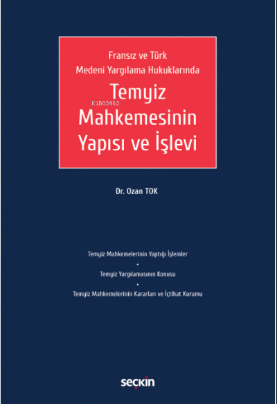 Temyiz Mahkemesinin Yapısı ve İşlevi - Ozan Tok | Yeni ve İkinci El Uc