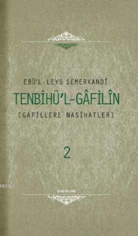 Tenbihul Gafilin (2 Cilt) - Ebu`l-Leys Semerkandi | Yeni ve İkinci El 