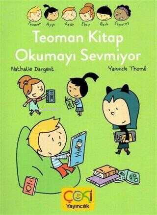 Teoman Kitap Okumayı Sevmiyor - Nathalie Dargent | Yeni ve İkinci El U