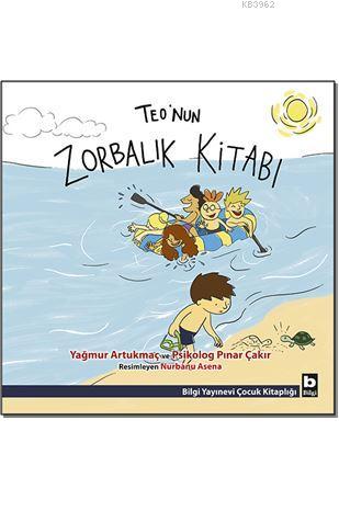 Teo'nun Zorbalık Kitabı - Yağmur Artukmaç | Yeni ve İkinci El Ucuz Kit