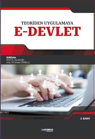 Teoriden Uygulamaya E-Devlet - Erhan Örselli | Yeni ve İkinci El Ucuz 