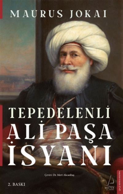 Tepedelenli Ali Paşa İsyanı - Maurus Jokai | Yeni ve İkinci El Ucuz K