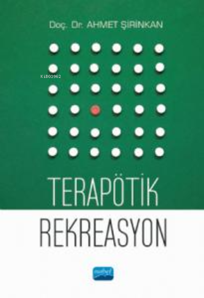 Terapötik Rekreasyon - Ahmet Şirinkan | Yeni ve İkinci El Ucuz Kitabın