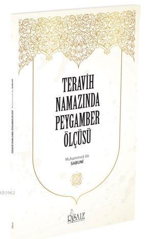 Teravih Namazında Peygamber Ölçüsü - Muhammed Ali Es-sabuni | Yeni ve 