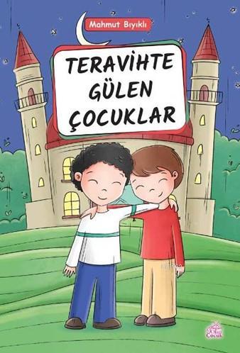 Teravihte Gülen Çocuklar - MAHMUT BIYIKLI | Yeni ve İkinci El Ucuz Kit