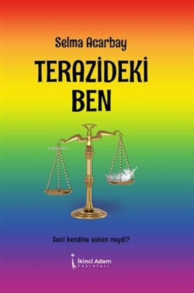 Terazideki Ben - Selma Acarbay | Yeni ve İkinci El Ucuz Kitabın Adresi