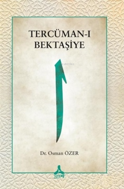 Tercüman-ı Bektaşiye - Osman Özer | Yeni ve İkinci El Ucuz Kitabın Adr