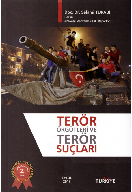 Terör Örgütleri ve Terör Suçları (Ciltli) - Selami Turabi- | Yeni ve İ