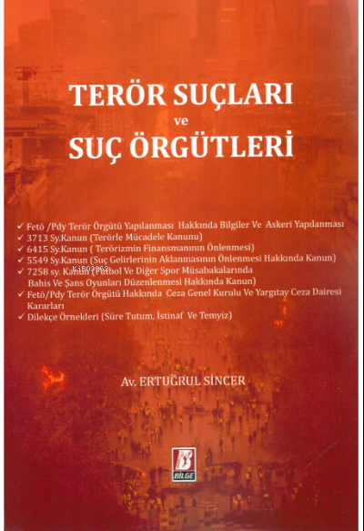 Terör Suçları ve Suç Örgütleri - Ertuğrul Sincer | Yeni ve İkinci El U