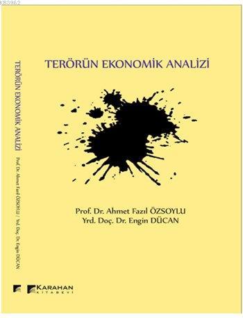 Terörün Ekonomik Analizi - Ahmet Fazıl Özsoylu | Yeni ve İkinci El Ucu