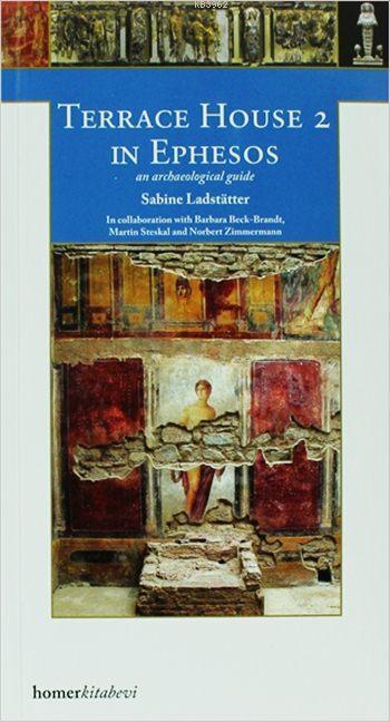 Terrace House 2 in Ephesos - Sabine Ladstätter | Yeni ve İkinci El Ucu