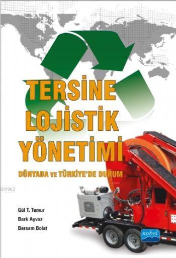 Tersine Lojistik Yönetimi - Gül T. Temur | Yeni ve İkinci El Ucuz Kita