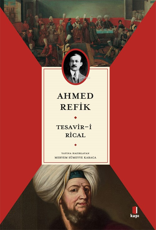 Tesavir-i Rical - Ahmed Refik | Yeni ve İkinci El Ucuz Kitabın Adresi