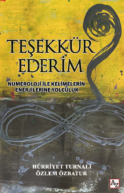 Teşekkür Ederim - Hürriyet Turnalı | Yeni ve İkinci El Ucuz Kitabın Ad