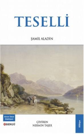 Teselli - Şamil Aladin | Yeni ve İkinci El Ucuz Kitabın Adresi