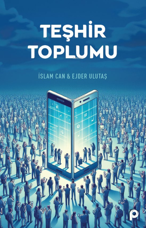 Teşhir Toplumu - İslam Can | Yeni ve İkinci El Ucuz Kitabın Adresi