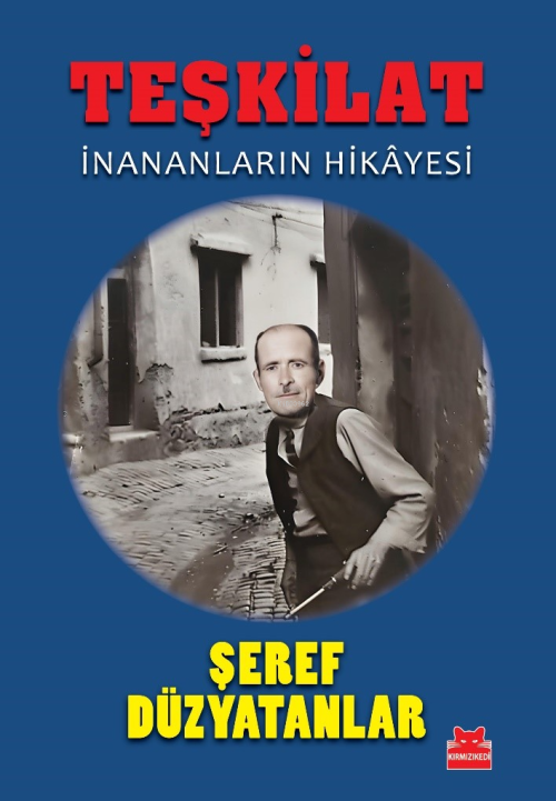 Teşkilat;İnananların Hikayesi - Şeref Düzyatanlar | Yeni ve İkinci El 