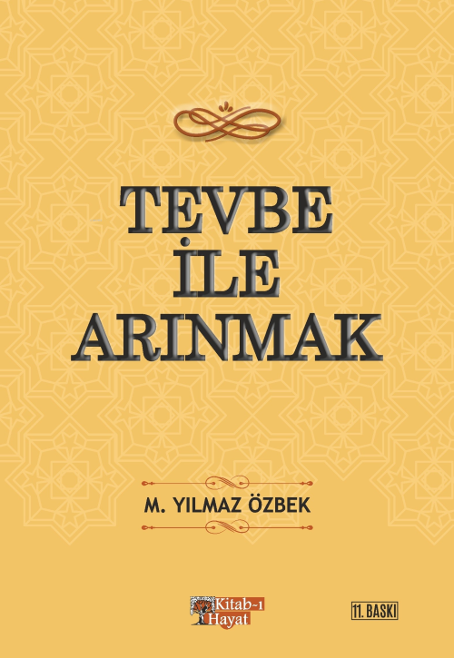 Tevbe İle Arınmak - M. Yılmaz Özbek | Yeni ve İkinci El Ucuz Kitabın A