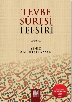 Tevbe Sûresi Tefsiri - Şehid Abdullah Azzam | Yeni ve İkinci El Ucuz K