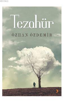 Tezahür - Özhan Özdemir | Yeni ve İkinci El Ucuz Kitabın Adresi