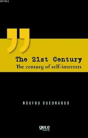 The 21st Century - Noufou Ouedraogo | Yeni ve İkinci El Ucuz Kitabın A