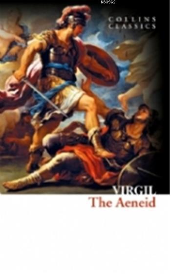 The Aeneid (Collins Classics) - Virgil- | Yeni ve İkinci El Ucuz Kitab