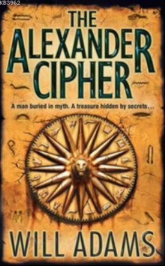 The Alexander Cipher - Will Adams | Yeni ve İkinci El Ucuz Kitabın Adr