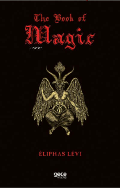 The Book of Magic - Eliphas Levi | Yeni ve İkinci El Ucuz Kitabın Adre