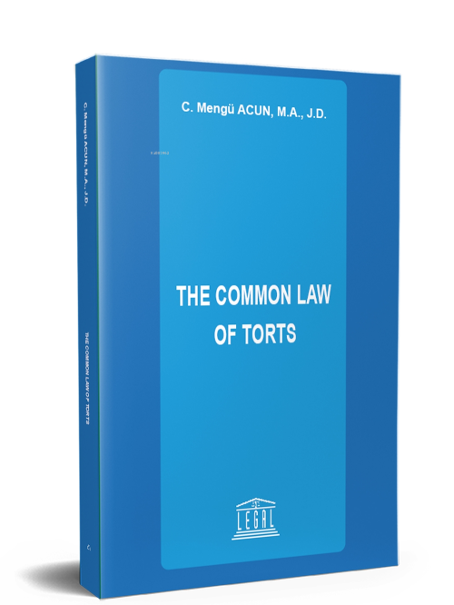 The Common Law of Torts - C. Mengü Acun | Yeni ve İkinci El Ucuz Kitab