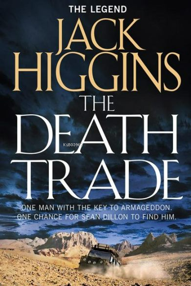 The Death Trade - Jack Higgins | Yeni ve İkinci El Ucuz Kitabın Adresi