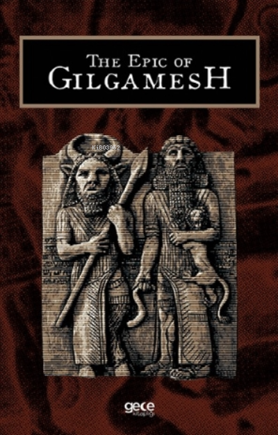 The Epic Of Gilgamesh - S. Abhayananda | Yeni ve İkinci El Ucuz Kitabı